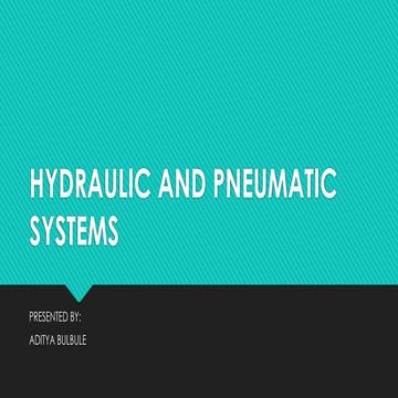 hydraulic and pneumatic systems