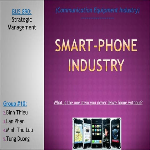 Smartphone Industry and Apple iPhone Rising