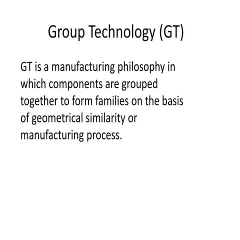 Group technology _ flexible manufacturing system_supply chain management