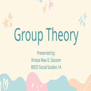 Group Theory - Krissia Mae D. Siocson.pptx