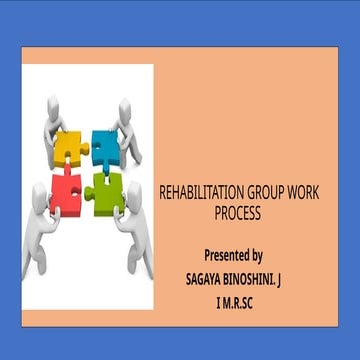 Group Work Process in Rehabilitation PPT