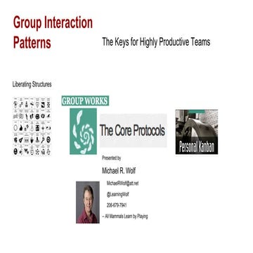 Group Interaction Patterns - The Keys for Highly Productive Teams (BeyondAgil...