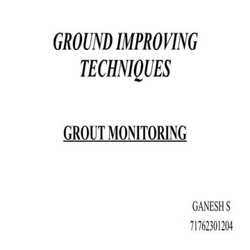 GROUT MONITORING for geotechnical engineering.pptx