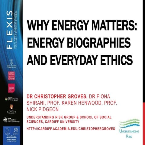 Why energy matters: energy biographies and everyday ethics