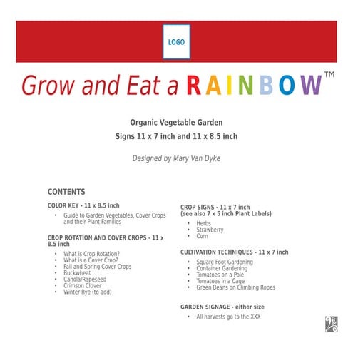 Grow and Eat a Rainbow 11 x 8.5 and 11 x 7 inch garden signs by Mary Van Dyke