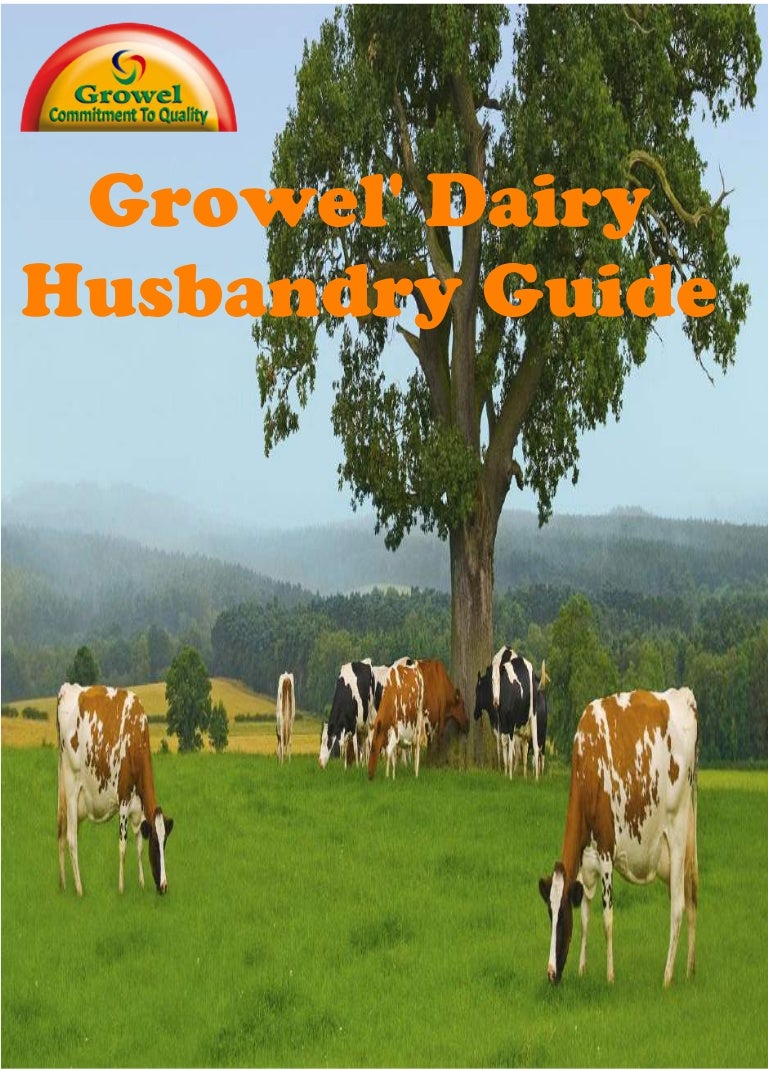 Growel Dairy Husbandry Guide