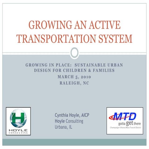 Growing An Active Transportation System