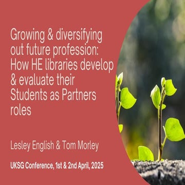 UKSG 2025 - Breakout - Growing and diversifying our future profession-  How H...