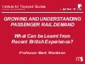 Growing and understanding passenger rail demand