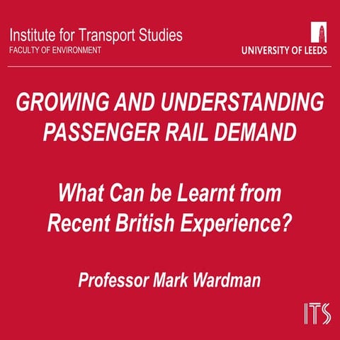 Growing and understanding passenger rail demand