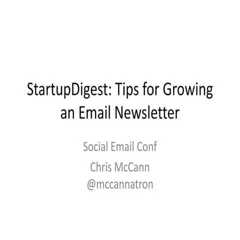 StartupDigest: Tips for Growing an Email Newsletter