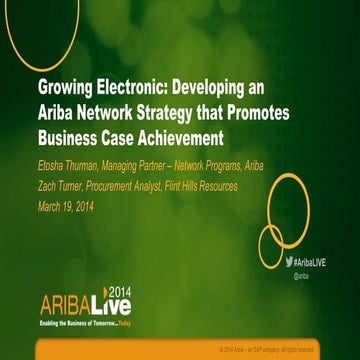 Developing an Ariba Network Growth/Supplier Enablement Strategy to Achieve Yo...