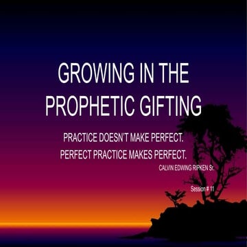 EN2 Growing in the prophetic 3 of 6
