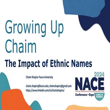 Growing Up Chaim: The Impact of Ethnic Names