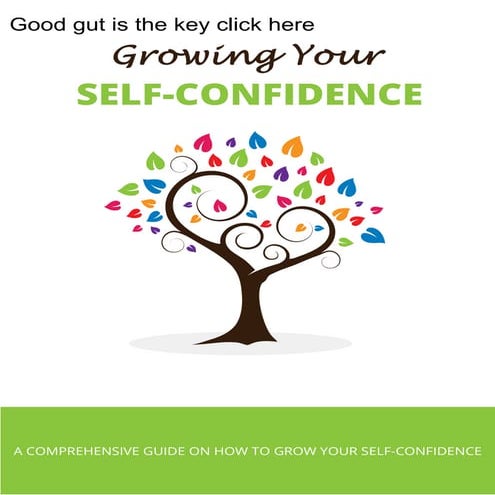 Grow Selfconfidence Today