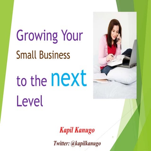 Growing your Small business to NEXT level