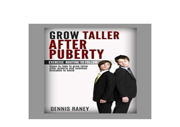 Download Epub Grow Taller After Puberty Exercise Routine To Follo