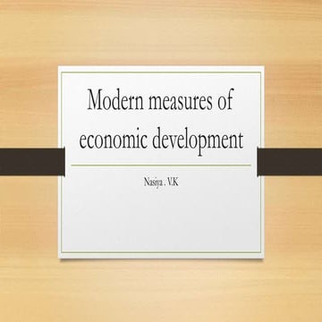 Modern measures of economic development