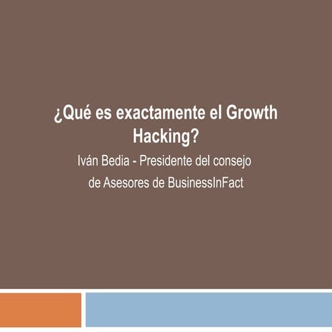 ¿Qué es exactamente el Growth Hacking?