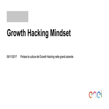 Growth Hacking Mindset - Portare il growth hacking nelle grandi aziende