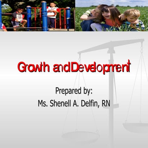 Growth And Development