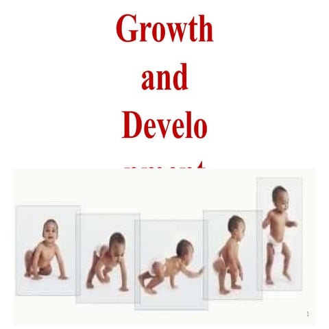 growthanddevelopment-14092338-phpapp02.pptx
