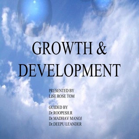 GROWTH AND DEVELOPMENT | PPTX