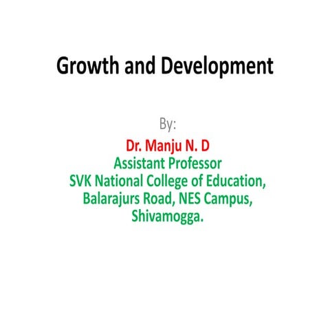 Growth and development