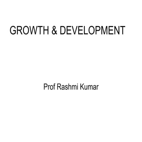 Growth And Development What Is New Pptx