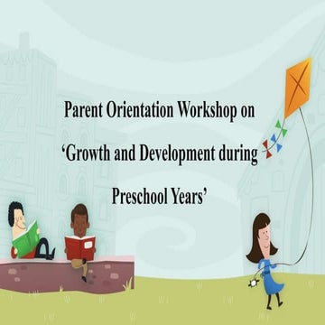 Growth and development during preschool years