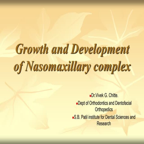 Growth and Development of Nasomaxillary complex PPT.ppt
