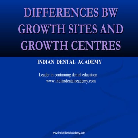 Growth centres and sites