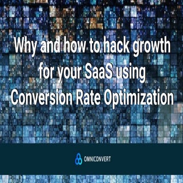 Growth for SaaS using conversion optimization