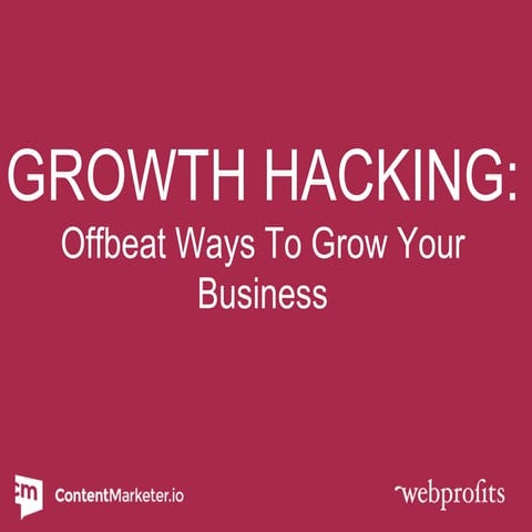#FlipMyFunnel Austin - Sujan Patel - GROWTH HACKING: Offbeat Ways To Grow You...