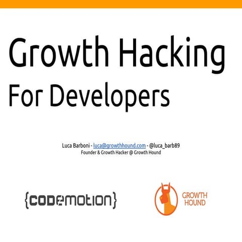 Growth Hacking for Developers