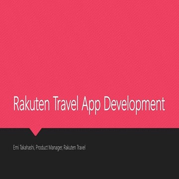 [Growth hack]RakutenTravel App Development