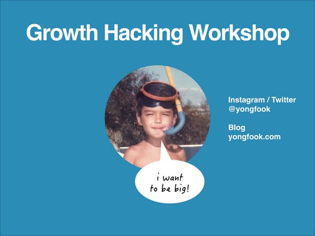 15 Practical Startup Growth Hacks - Workshop
