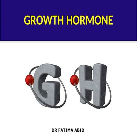 growth hormone copy.ppt sdfghgfdsfghjgfdsfgh