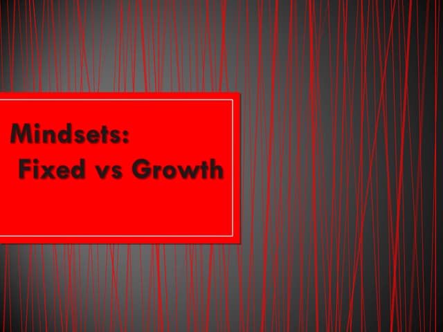 Growth mindset