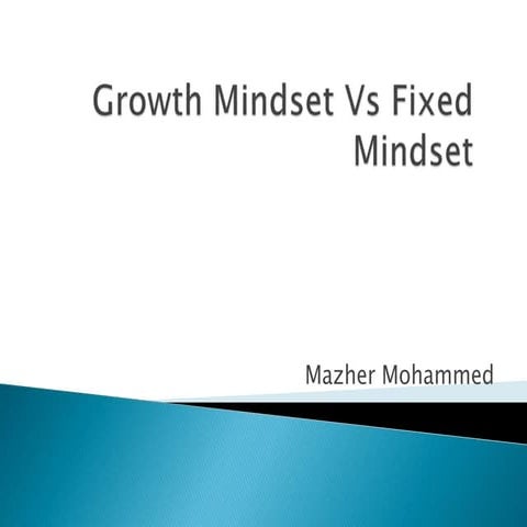 Growth Mindset Vs Fixed Mindset.pptx