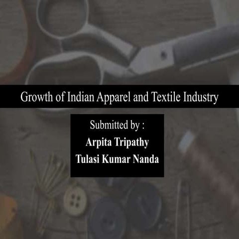 Growth of indian apparel and textile industry