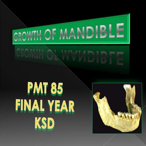 Growth of mandible