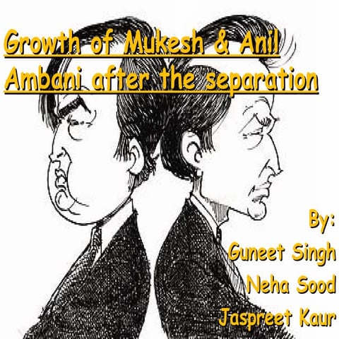 Growth of mukesh & anil ambani after the