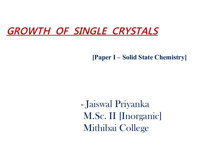 Growth of single crystals