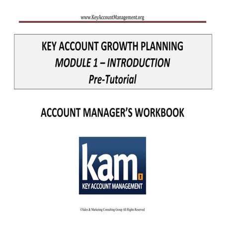 Growth planning module 1   account manager's work book