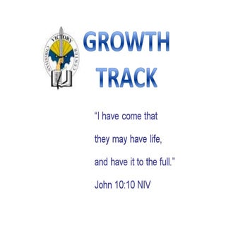 Growth track 301