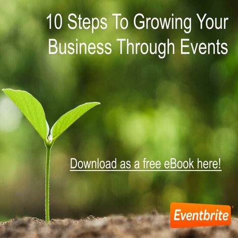Grow Your Business Through Events in 10 Easy Steps