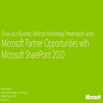 Grow your Business: Webcast Wednesday Presentation Series Microsoft Partner O...