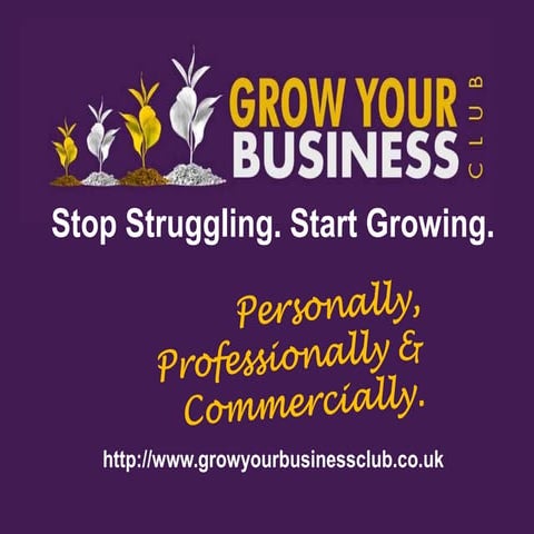 Grow Your Business With The Grow Your Business Club