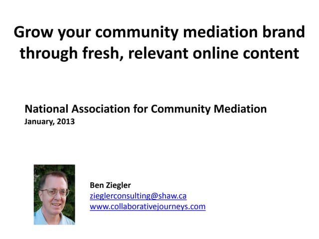 Grow Your Community Mediation Brand Through Fresh, Relevant Online Content